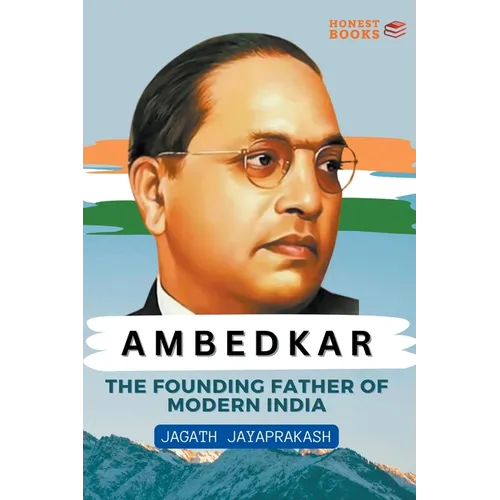 Ambedkar: The Founding Father of Modern India - Paperback