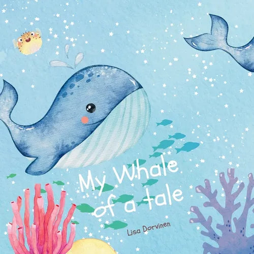My Whale of a tale - Paperback