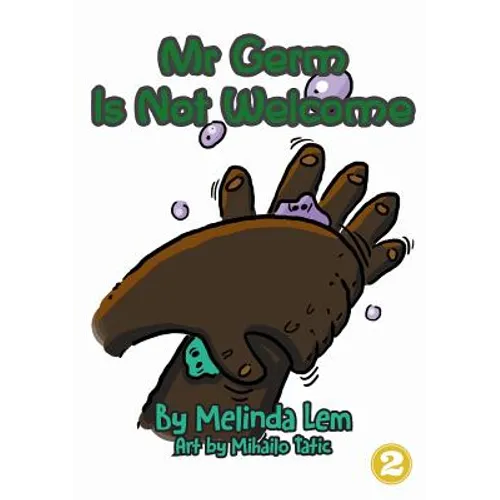 Mr Germ is Not Welcome - Paperback