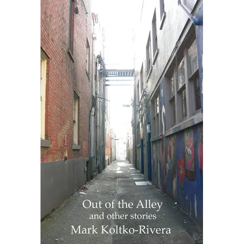 Out of the Alley and Other Stories [B&W illus.] - Paperback