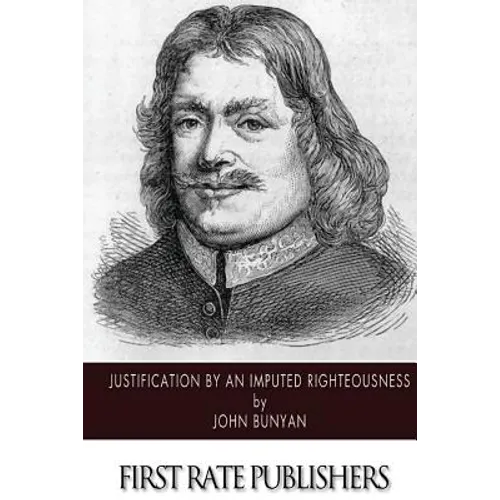 Justification by an Imputed Righteousness - Paperback