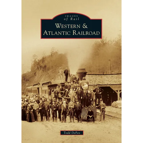 Western & Atlantic Railroad - Paperback