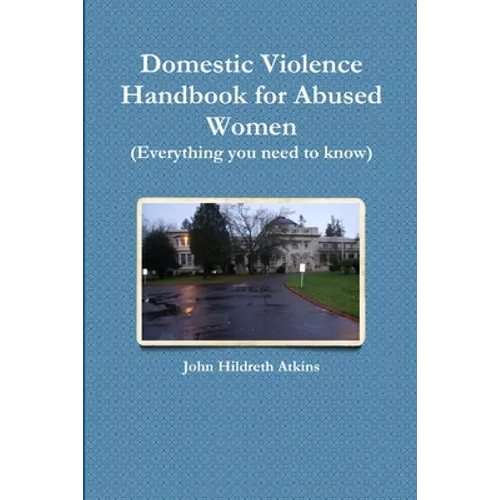 Domestic Violence Handbook for Abused Women - Paperback