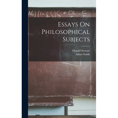 Essays On Philosophical Subjects - Hardcover
