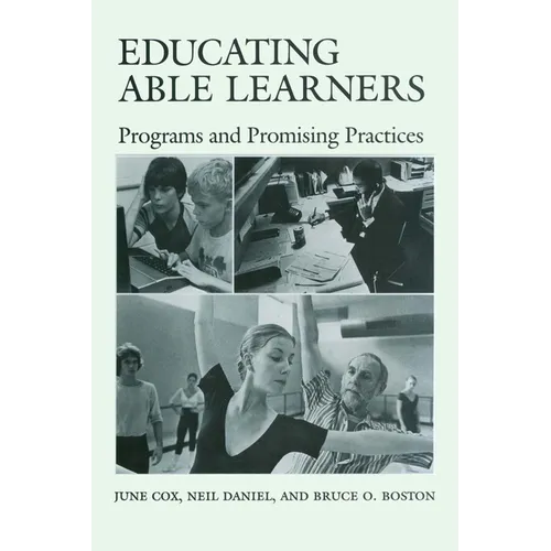 Educating Able Learners: Programs and Promising Practices - Paperback