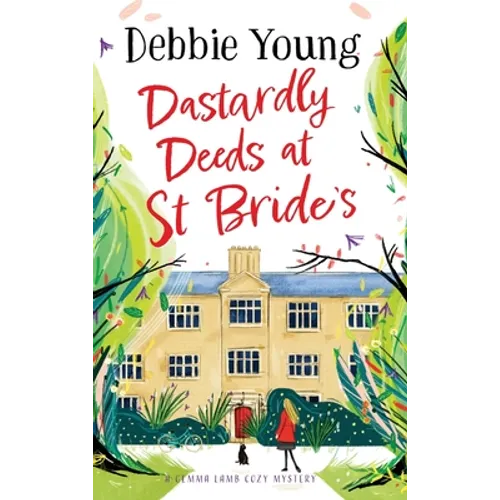 Dastardly Deeds at St Bride's - Hardcover