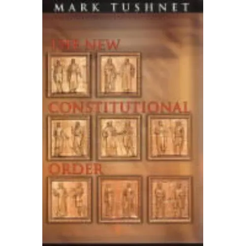 The New Constitutional Order - Paperback