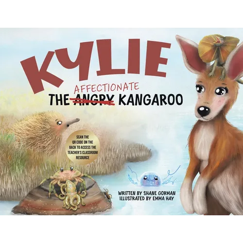 Kylie the Affectionate Kangaroo - Paperback