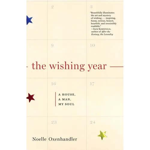 The Wishing Year: A House, a Man, My Soul - Paperback