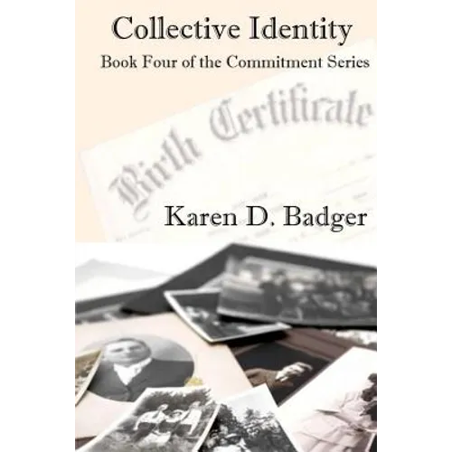 Collective Identity: Book Four of The Commitment Series - Paperback