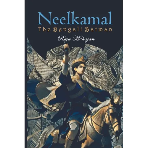 Neelkamal: The Bengali Batman - Paperback