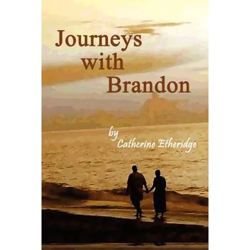 Journeys with Brandon - Paperback