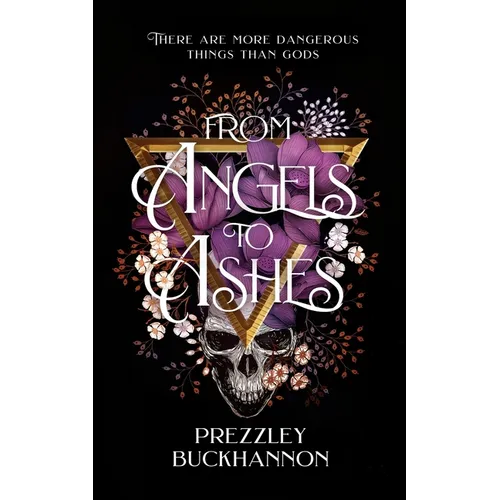From Angels to Ashes - Paperback