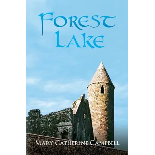 Prince of Cwillan: Forest Lake - Paperback