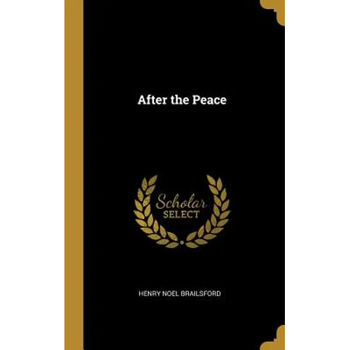 After the Peace - Hardcover