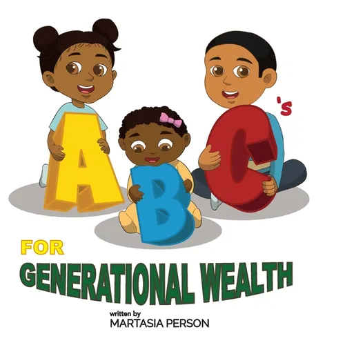 ABC's for Generational Wealth - Hardcover
