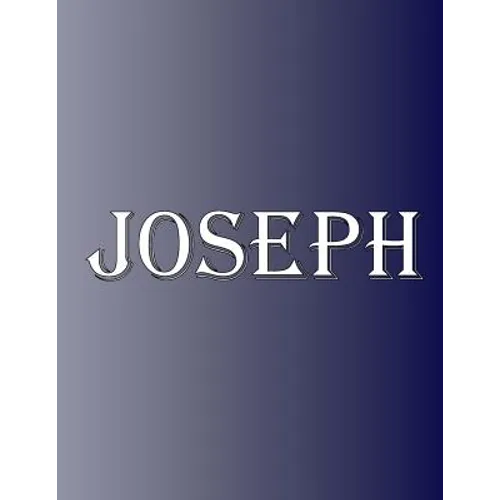 Joseph: 100 Pages 8.5