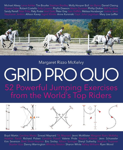 Grid Pro Quo: 52 Powerful Gymnastic Exercises from the World's Top Riders That You Can Do at Home - Paperback
