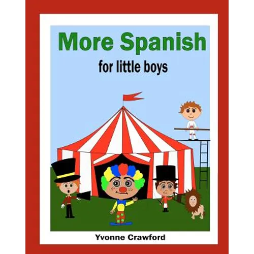 More Spanish for Little Boys - Paperback