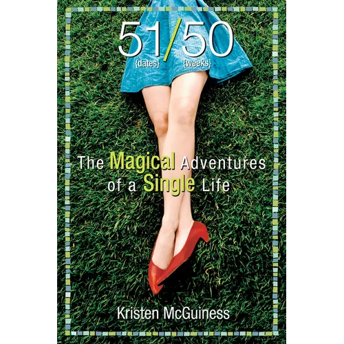 51/50: The Magical Adventures of a Single Life - Paperback