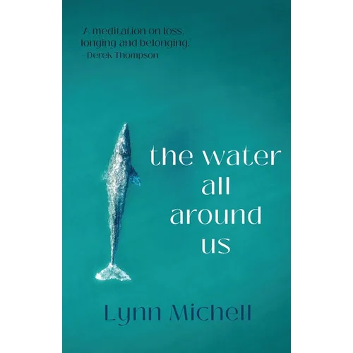 The water all around us - Paperback