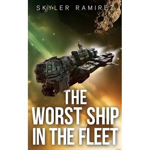 The Worst Ship in the Fleet - Paperback