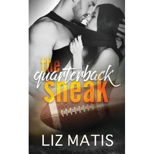 The Quarterback Sneak - Paperback