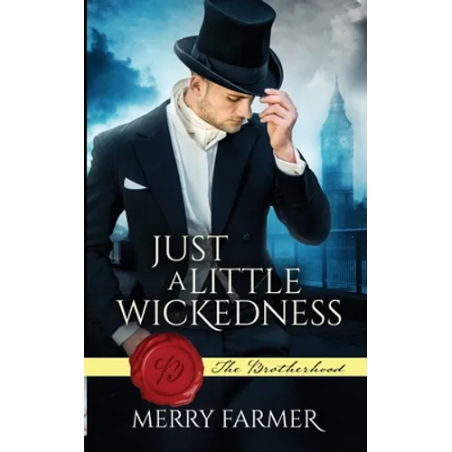 Just a Little Wickedness - Paperback