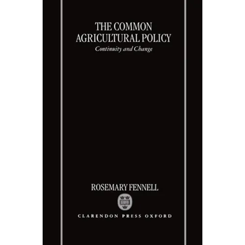 The Common Agricultural Policy