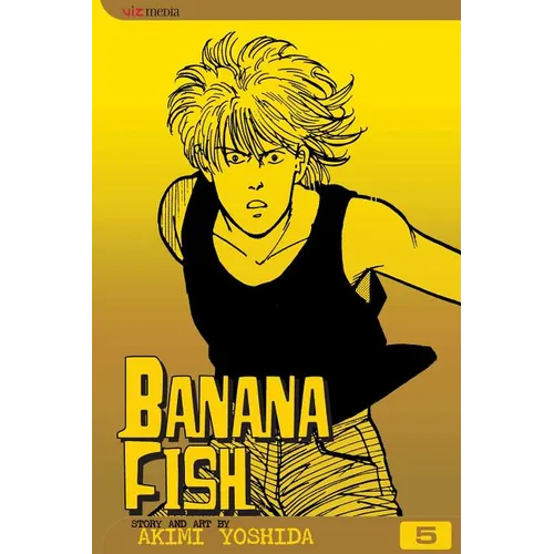 Banana Fish, Vol. 5 - Paperback