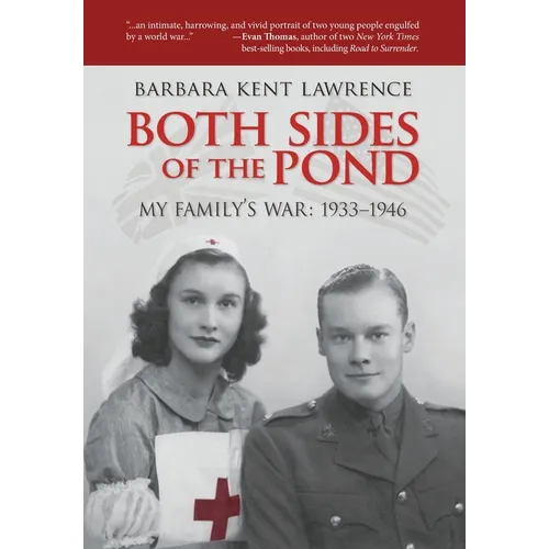 Both Sides of the Pond: My Family's War, 1933-1946 - Hardcover