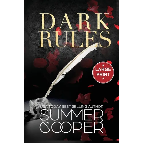 Dark Rules: A Dark Billionaire Steamy Contemporary Romance (Large Print) - Paperback