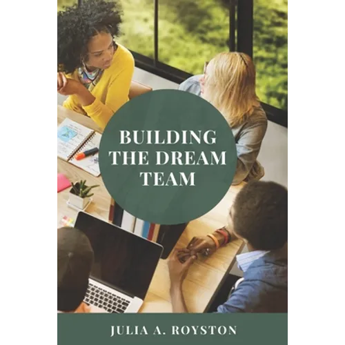 Building the Dream Team - Paperback