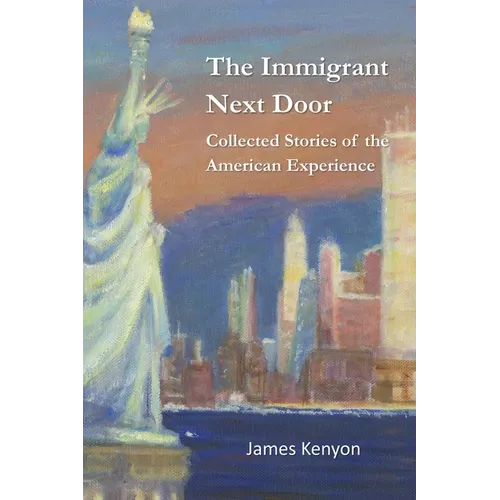 The Immigrant Next Door