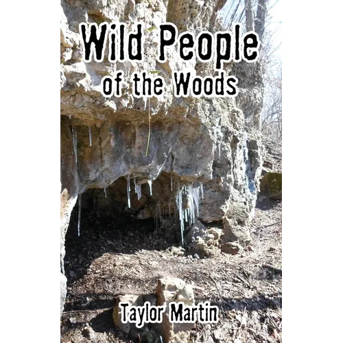 Wild People of the Woods - Paperback