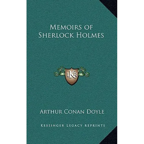 Memoirs of Sherlock Holmes - Hardcover