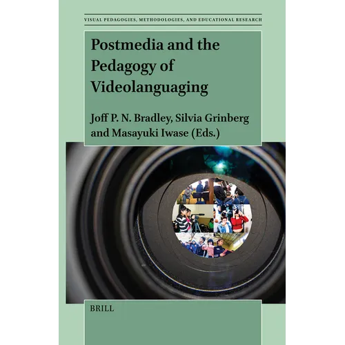 Postmedia and the Pedagogy of Videolanguaging - Hardcover