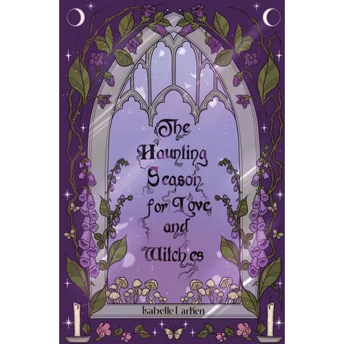 The Haunting Season for Love and Witches - Paperback