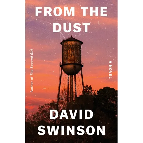 From the Dust - Paperback