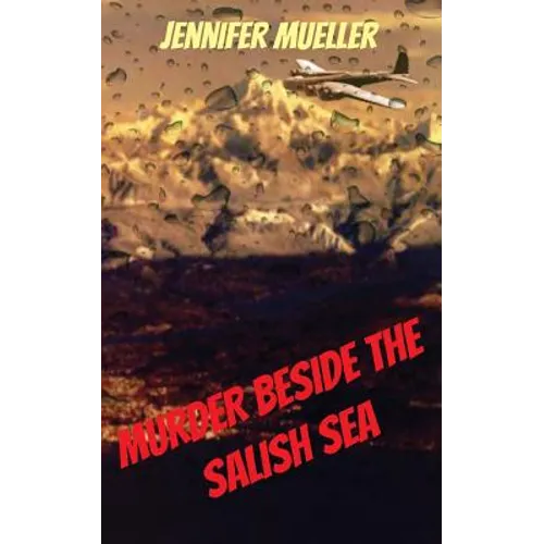 Murder beside the Salish Sea - Paperback