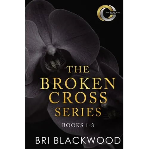 The Broken Cross Series: Books 1-3 - Paperback