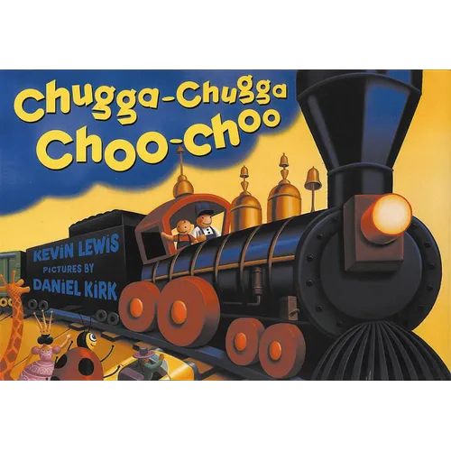Chugga Chugga Choo-Choo - Board Book