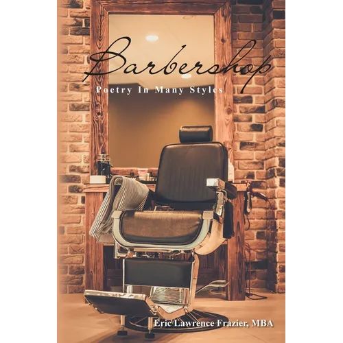 Barbershop: Poetry In Many Styles - Paperback