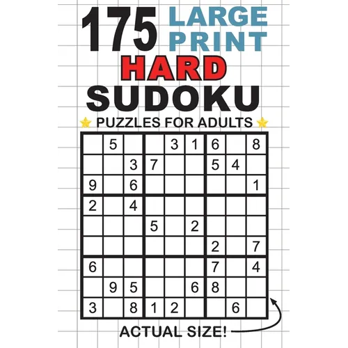 175 Large Print Hard Sudoku Puzzles for Adults: Only One Puzzle Per Page! (Pocket 6