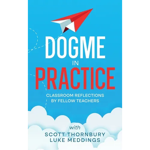 Dogme in Practice - Hardcover