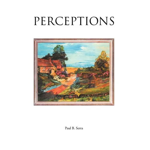 Perceptions - Hardcover