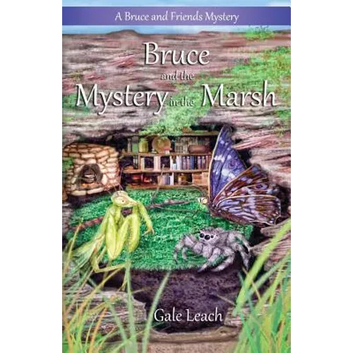 Bruce and the Mystery in the Marsh - Paperback