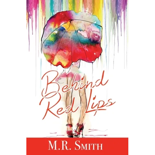 Behind Red Lips - Paperback