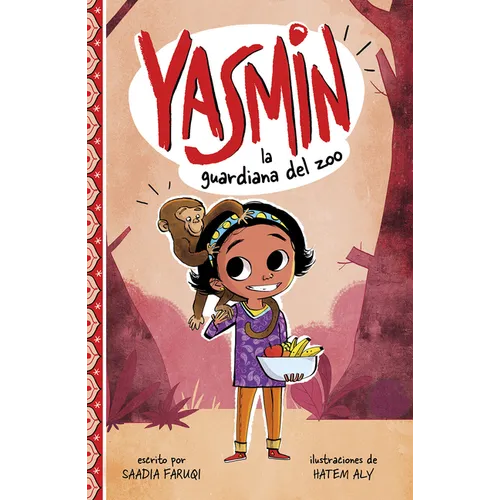 Yasmin, La Guardiana del Zoo (Yasmin the Zookeeper) - Paperback