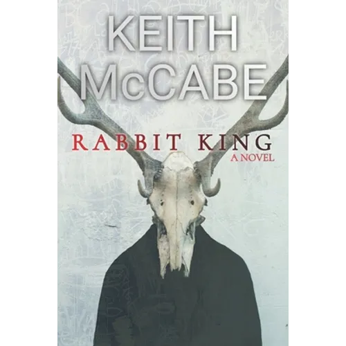 Rabbit King - Paperback